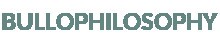 BULLOPHILOSOPHY